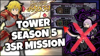 TOWER SEASON 5 STAGE 20 24 amp 25  3 SR MISSION CLEAR  Seven Deadly Sins Grand Cross [upl. by Oremo]