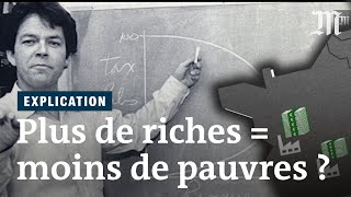 Favoriser les riches pour aider les pauvres  La « théorie du ruissellement » décryptée [upl. by Katya]