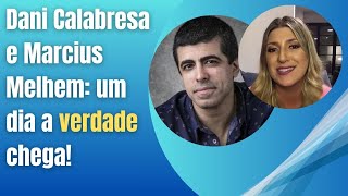 Dani Calabresa e Marcius Melhem um dia a verdade chega [upl. by Aidualc]