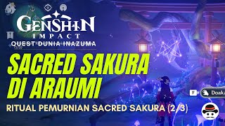 RITUAL PEMURNIAN SACRED SAKURA 23 DI ARAUMI  GENSHIN IMPACT INDONESIA [upl. by Otsugua]