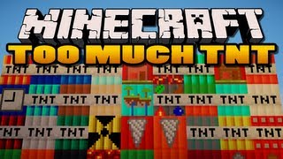 Minecraft Too Much TNT Mod  35 New TNTs [upl. by Bork437]