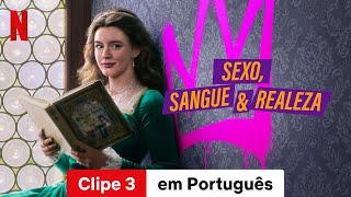 Sexo Sangue amp Realeza Temporada 1 Clipe 3  Trailer em Português  Netflix [upl. by Norval89]