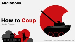 Gabriel Ferguson ⏐ How to Coup Audiobook [upl. by Burk204]