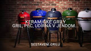 Sestavení grilu KAMADO ceramic [upl. by Noremak205]