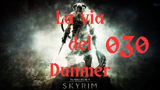 SKYRIM  GAMEPLAY ITA 029  La giustizia di Malacath [upl. by Gilus7]