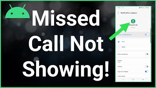 Missed Call Notification Not Showing On Android [upl. by Januisz545]