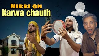 Nibbi On Karwa Chauth❤️ KarwaChauth 2024  Funny videos 2024  MISTER SAHIL [upl. by Cohlette]