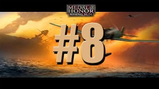 Lets Play Medal of Honor Rising Sun  Episode 8 quotSupercarrier Sabatogequot Part 1 [upl. by Attebasile]