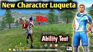 New Character Luqueta Ability Test  Free Fire Luqueta Character Gameplay and Review [upl. by Nawat]