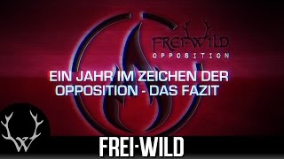 FreiWild – Opposition 2015 – Das Jahr – Das Fazit [upl. by Doxia]