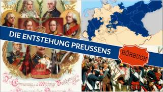 Die Entstehung Preussens  Ganzes Hörbuch [upl. by Chester]