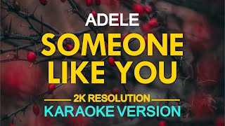 Someone Like You Karaoke  Adelle [upl. by Alag]