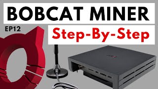 Bobcat Hotspot Miner Tutorial  Mine Helium HNT StepByStep [upl. by Novak841]