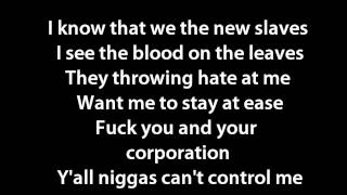 Kanye West New Slaves Lyrics High Quality [upl. by Sabu]