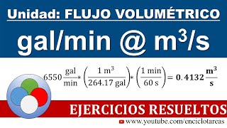 Convertir galmin a m3s  FLUJO VOLUMÉTRICO [upl. by Ilah118]