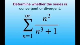 Determine if series converges or diverges n2n31 The Integral Test 1 infinity [upl. by Dlonra]