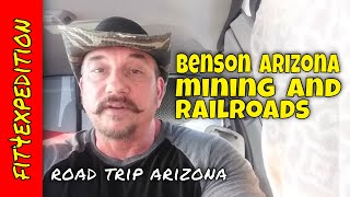 Road Trip Arizona  Benson AZ  old town mining and railroad history [upl. by Kcitrap]