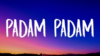 Kylie Minogue  Padam Padam Lyrics [upl. by Brandwein]