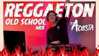 OLD SCHOOL REGGAETON MIX VOL 1 perreo asegurado  DJ ACOSTA [upl. by Aicercal]