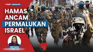 Hamas Ancam PERMALUKAN Israel di Mata Dunia Al Qassam akan Tunjukkan Kekuatan Sebenarnya [upl. by Goldshlag690]