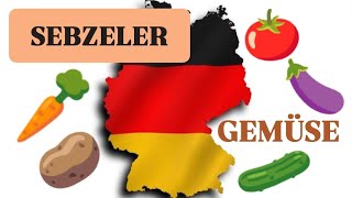 SEBZELER  DİE GEMÜSE📌 [upl. by Denten793]