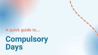 A quick guide to Compulsory Days [upl. by Adnuhsal]