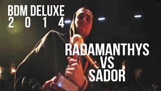 BDM Deluxe 2014  Final  Radamanthys vs Sador [upl. by Madalena]