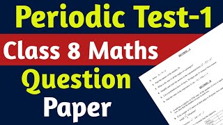 Class 8 Maths Periodic Test 1 Question Paper  KV Question Paper  PT1 Examination Class 8 [upl. by Mahtal]