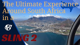 Flying in South Africa with a Sling 2  an unforgettable journey [upl. by Humbert]