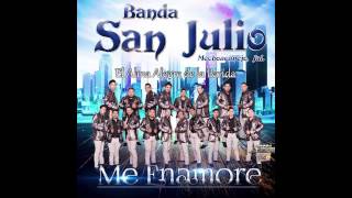 Que Me Lleve El Diablo Banda San Julio 2015 [upl. by Pandora]