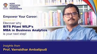 Empower Your Career Discover Why BITS Pilani WILPs MBA in Business Analytics is Your Next Step [upl. by Henigman]