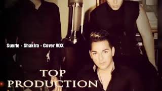 Suerte Shakira cover VOX [upl. by Lakym]