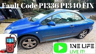 Peugeot 307 Anti Pollution Fault Code P1340 P1336 FIX [upl. by Lothair]