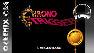 OC ReMix 1132 Chrono Trigger Time Chill Corridor of Time by mv Xavier Dang [upl. by Dru]