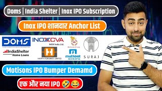 Doms  India  Inox IPO Subscription  Motisons IPO  Bumper GMP  Jayesh Khatri [upl. by Lammaj45]