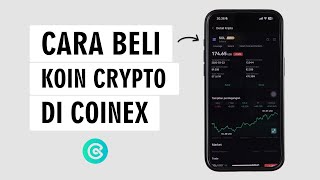 Cara Membeli Koin Crypto Di Aplikasi CoinEx [upl. by Arabrab]