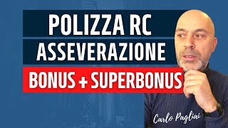 Asseverazione Bonus Polizza RC professionale consigli utili per scegliere [upl. by Daisi]