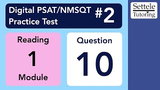 Digital PSAT 2 Reading Module 1 Question 10 passage [upl. by Hannus]