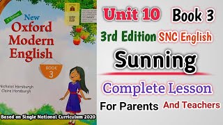 New Oxford Modern English Book 3 Unit 10  Complete  Sunning  SNC New 3rd Edition [upl. by Ibmat]