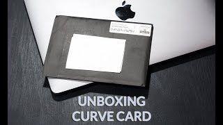 Curve Card unboxing [upl. by Esdnil]