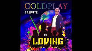 HUMANKIND HIGH COLDPLAY TRIBUTE BY LOVING [upl. by Mintun457]