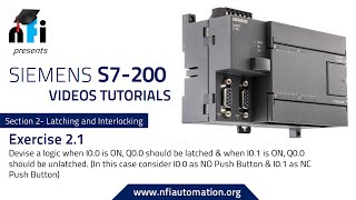 Siemens S7200 PLC Latching and Interlocking Exercise 21 [upl. by Buderus]