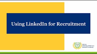 Using LinkedIn for Recruitment [upl. by Ingalls]