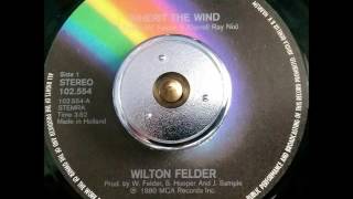 Wilton Felder  Inherit The Wind [upl. by Lorac]