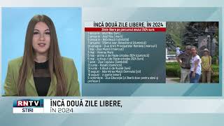 ÎNCĂ DOUĂ ZILE LIBERE ÎN 2024 [upl. by Lindon]