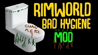 Rimworld Mod Guide Bad Hygiene Mod by Dubwise Rimworld Mod Showcase [upl. by Reinert718]