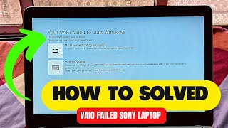 Your VAIO Failed To Start Windows  The Operating System Was Not Found  How To Fix Sony VAIO [upl. by Maynord565]