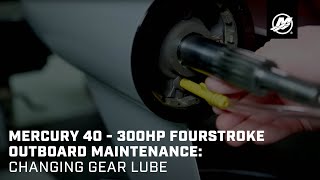 Mercury 40  300hp FourStroke Outboard Maintenance Changing Gear Lube [upl. by Ellehsim]