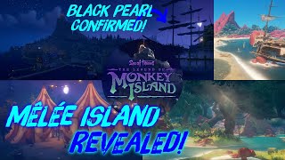 MÊLÉE ISLAND REVEALED BLACK PEARL CONFIRMED BIGGEST ISLAND EVER ADDED TO SEA OF THIEVES [upl. by Clercq]