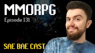 MMORPG  Ironman Mode Greatest Twitch Moments Going Dry Staying Motivated  Sae Bae Cast 131 [upl. by Cahra]